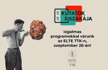 Kutatók Éjszakája az ELTE TTK-n